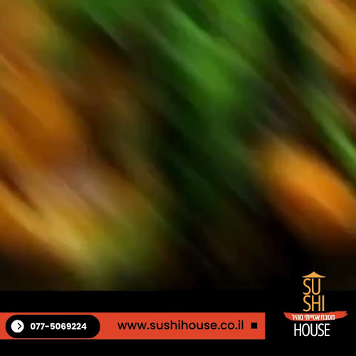 סושי האוס - Sushi House - הסעדה
